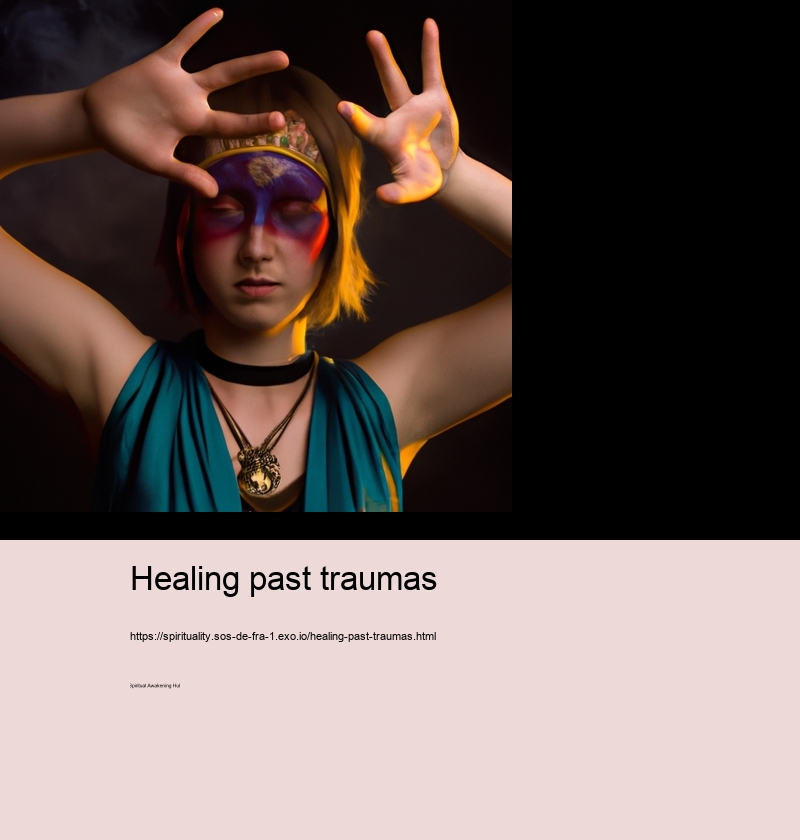 Healing past traumas